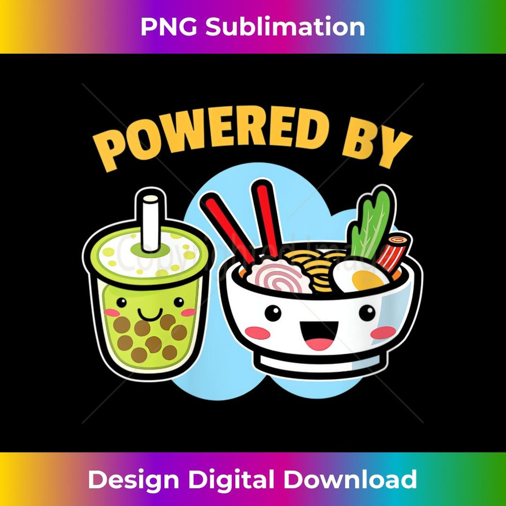 s Powered By Bubble Tea Ramen Drink Lover Cute Kawaii Boba  2 - Premium PNG Sublimation File