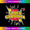 Super Grandma Superhero - Grandma Mother's Day 2 - Premium Sublimation Digital Download