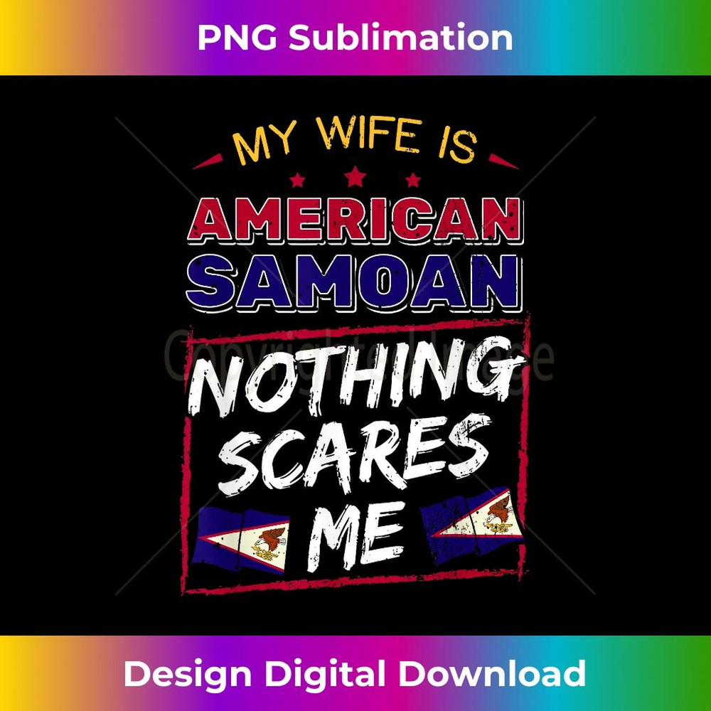 My Wife Is American Samoan Heritage Roots Flag Pride 2 - PNG Transparent Sublimation Design