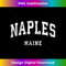 Naples Maine ME Vintage Athletic Sports Design 2 - Unique Sublimation PNG Download