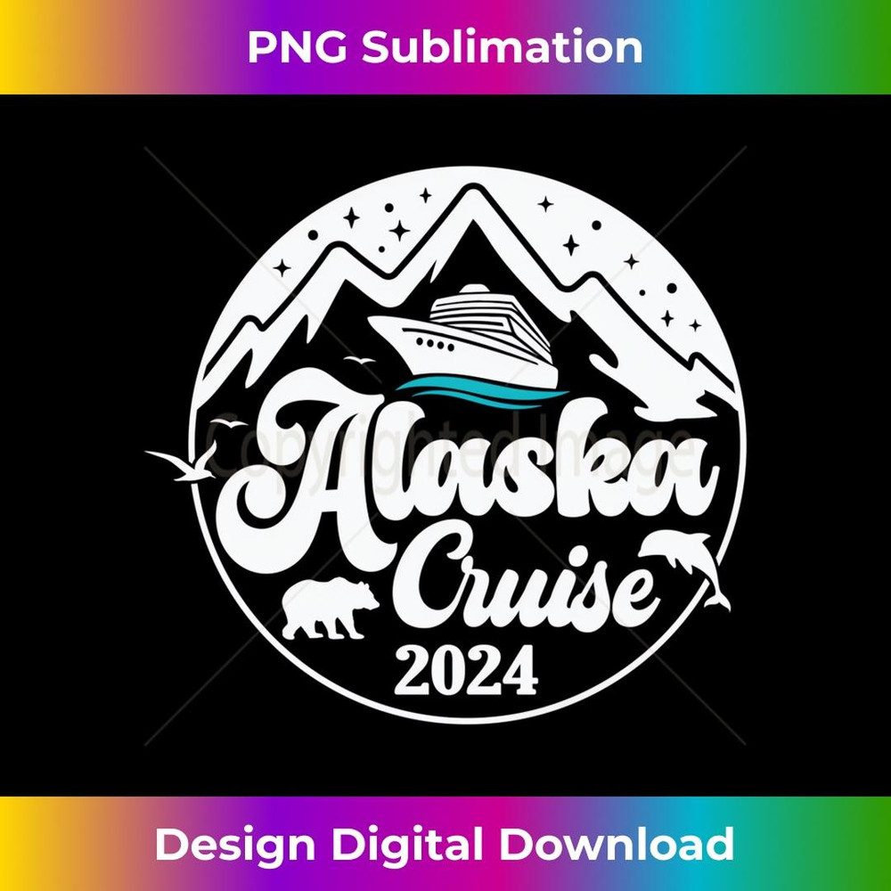 Matching Family and Friends Group Alaska Cruise 2024 - High-Quality PNG Sublimation Download