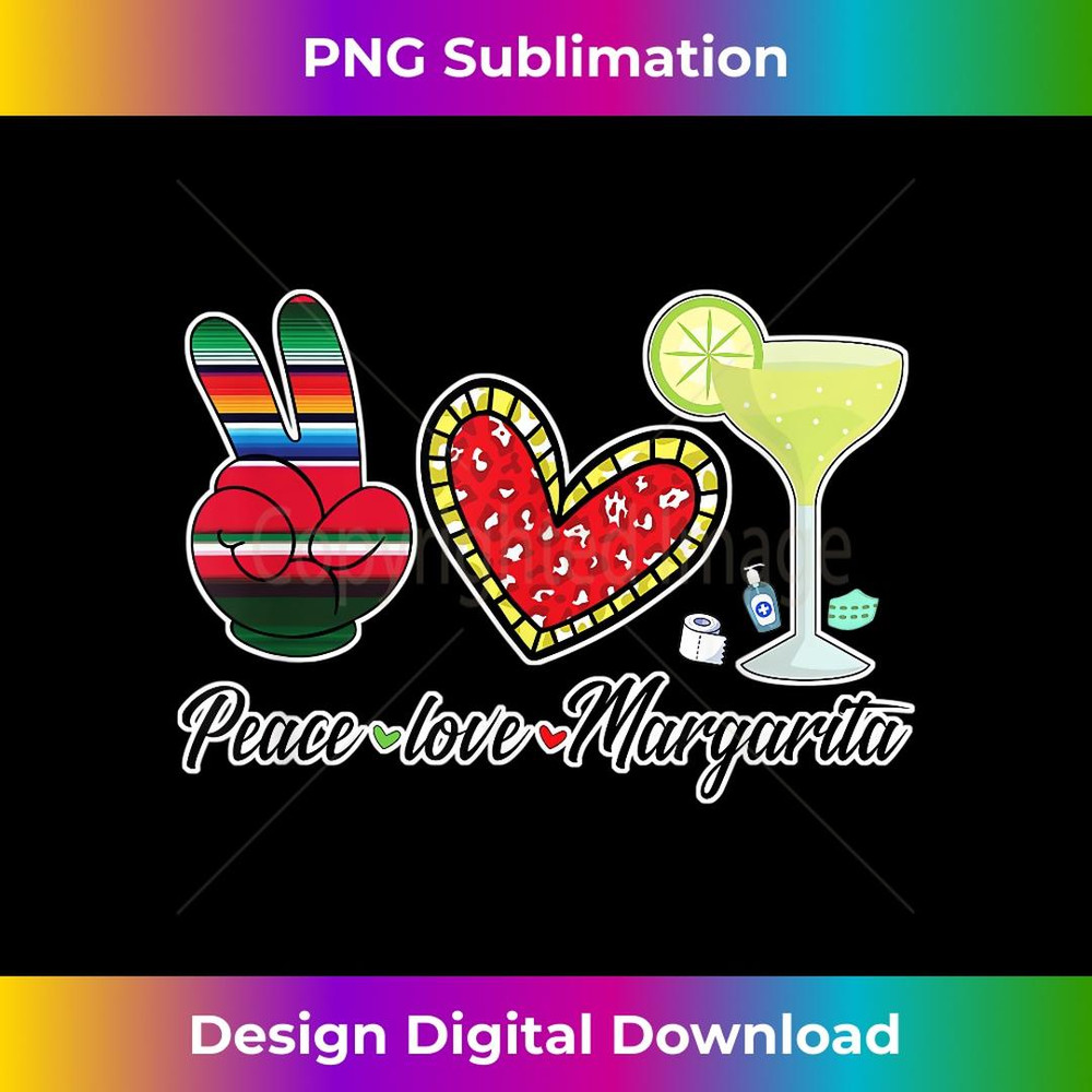 Peace Love Margarita for Plus Size - High-Resolution PNG Sublimation File