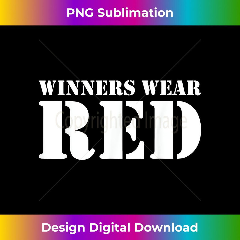 Winners Wear Red Spirit Wear Team Game Color War 1 - Stylish Sublimation Digital Download