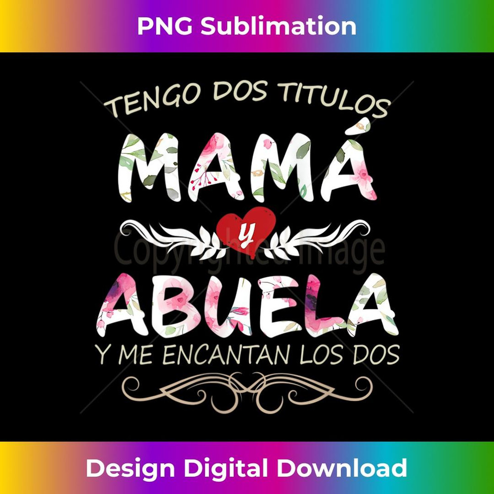 s Camisa Para Mama y Abuela Blusa para Dia de Madres 2 - High-Quality PNG Sublimation Download