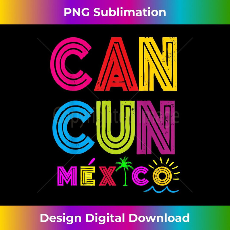 Cancun for Cute Matching Family - Stylish Sublimation Digital Download