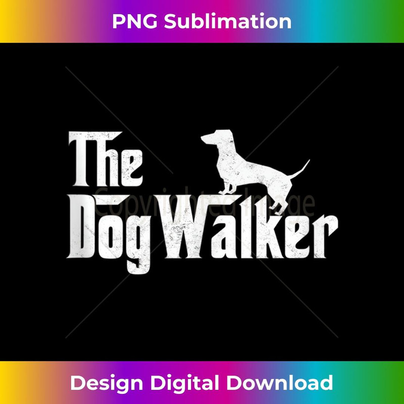 The Dogwalker Professional Dog Walkers Dogs Lover Puppies 3 - Special Edition Sublimation PNG File