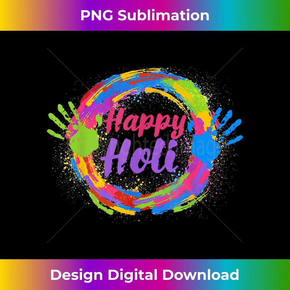 Happy Holi T For Color India Hindu - Modern Sublimation PNG File