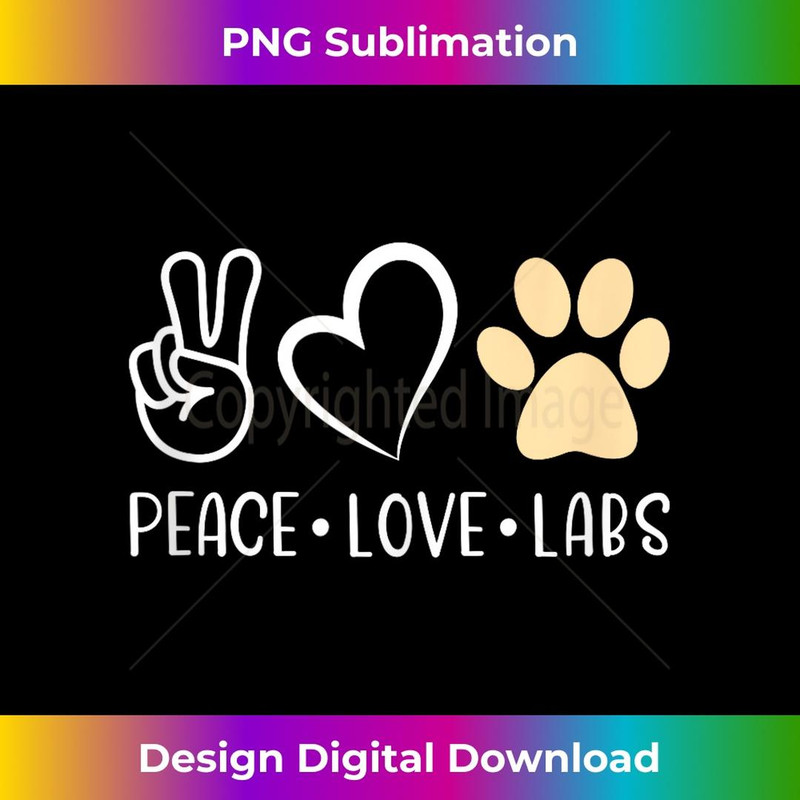 Peace Love Yellow Labs Labrador Lab Mom Valentine's Day  2 - Exclusive Sublimation Digital File