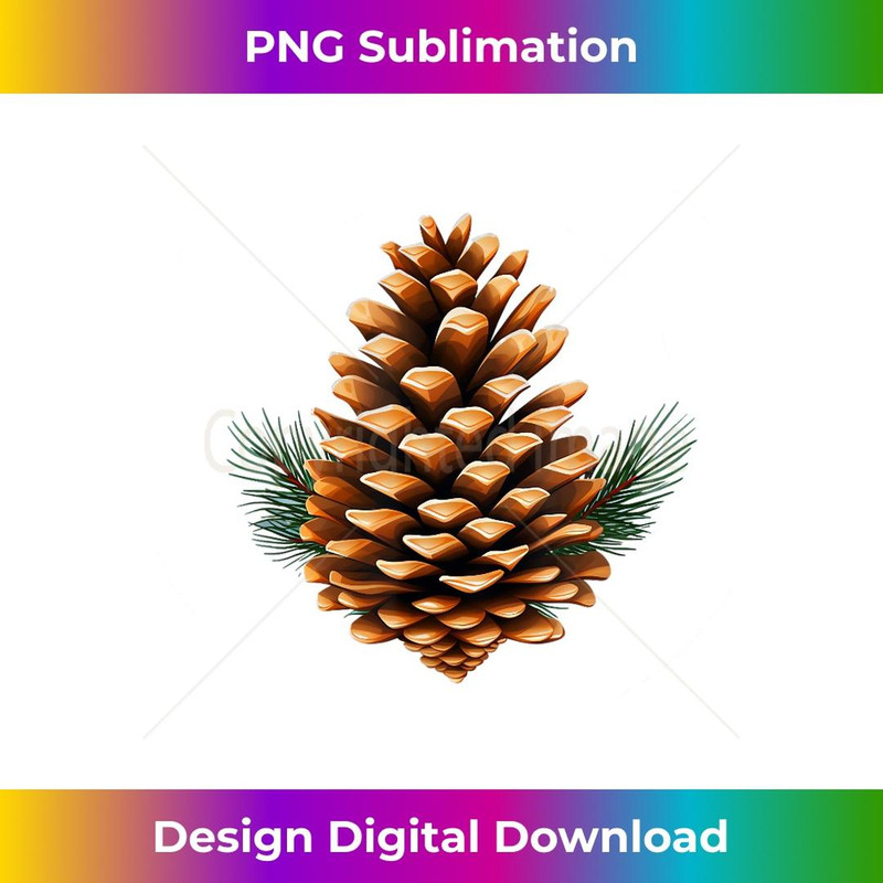 Autumn Season Lovers with cool Pine Cones - Trendy Sublimation Digital Download