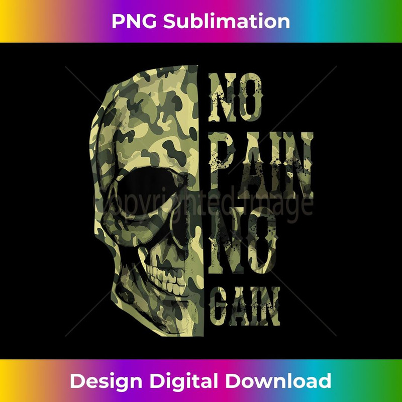 No Pain No Gain- Mens Skull Mindset Motivation Gym - Exclusive Sublimation Digital File