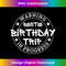 Funny Warning Bestie Birthday Trip In Progress Matching BD - Modern Sublimation PNG File
