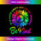 In A World Where You Can Be Anything Be Kind Lgbt Rainbow 1 - Vintage Sublimation PNG Download