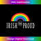 Irish and Proud Gay Pride Rainbow Irish LGBTQ Saint Patricks 1 - Professional Sublimation Digital Download