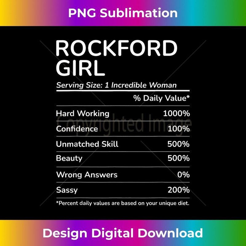 Rockford Girl Funny Illinois Hometown 2 - Instant Sublimation Digital Download