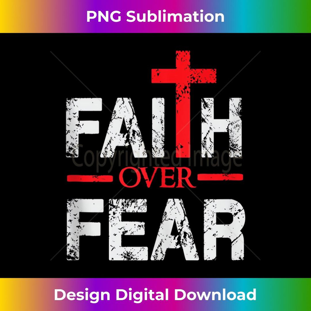 Faith Bigger Than Fear - Big Cross - Christian Faith Saying - Creative Sublimation PNG Download