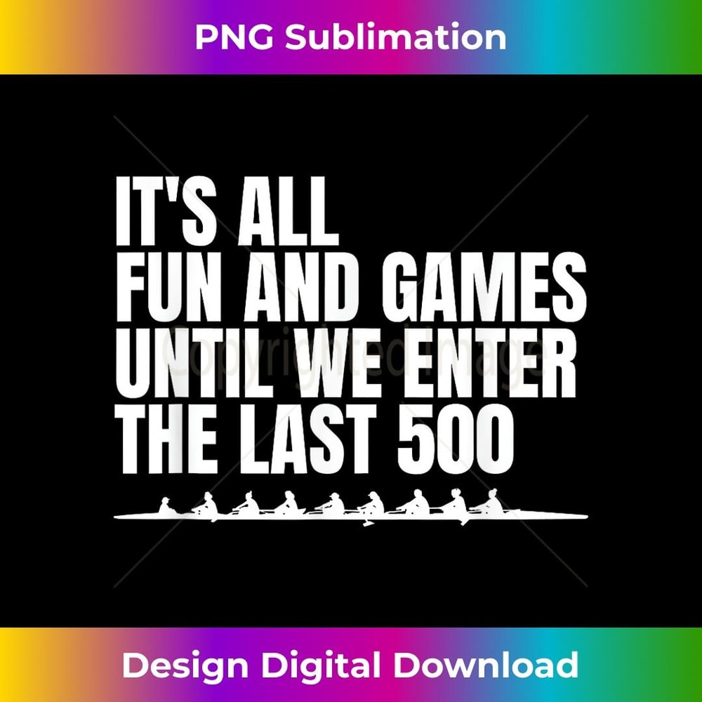 Funny Crew Boat Rowing Team Rower Competition Rowing Oar - Signature Sublimation PNG File