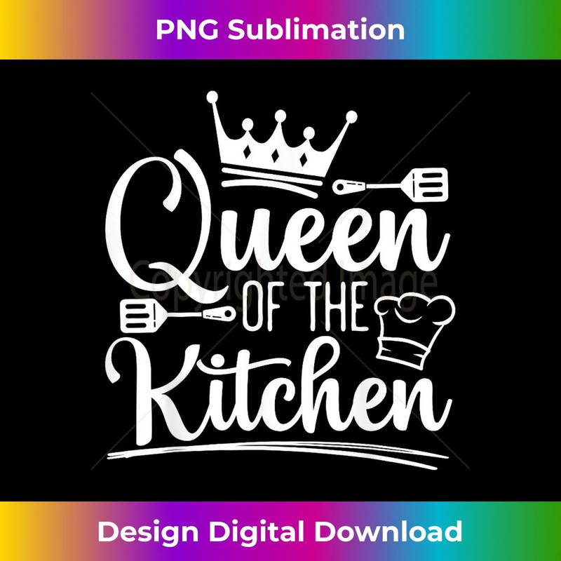 Queen Of The Kitchen Cooking Master Chef Hat Cook Culinary 2 - Vintage Sublimation PNG Download