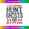 s Ghost Hunter Paranormal Hunting Investigator Dog Lover  2 - Aesthetic Sublimation Digital File