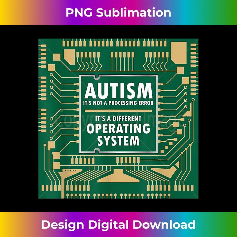 Autism Not Error Different Operating System Autistic Puzzle - PNG Sublimation Digital Download
