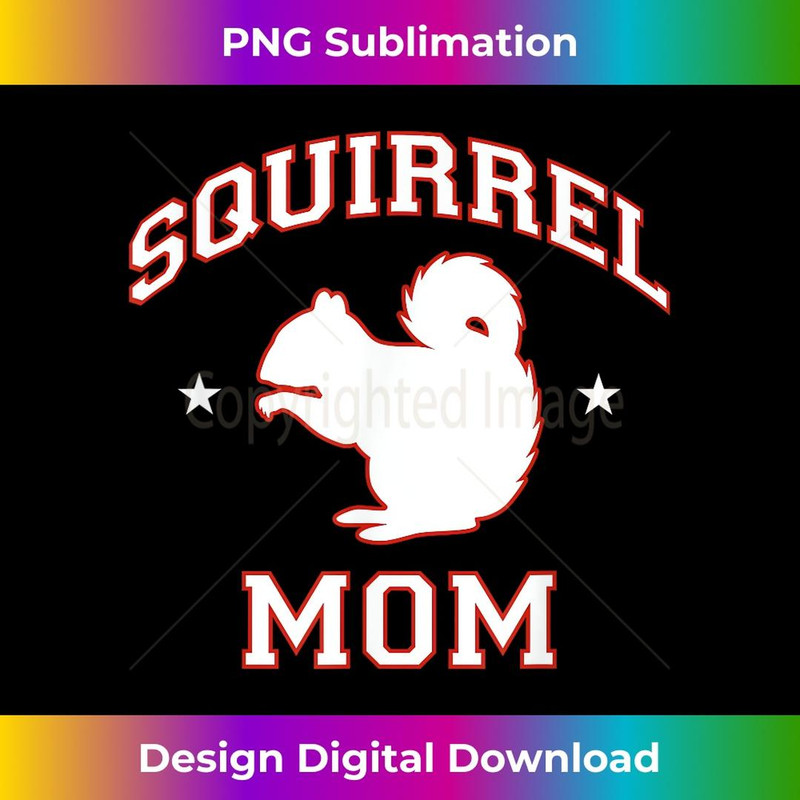 Squirrel Mom 2 - Unique Sublimation PNG Download