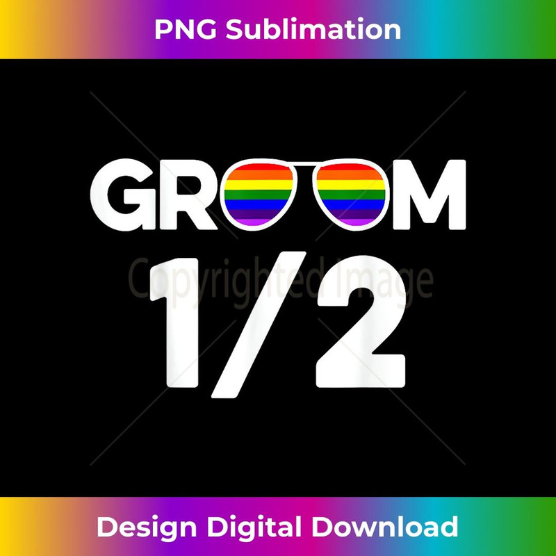 LGBT Pride Gay Bachelor Party Groom 1 Engagement 1 - Premium Sublimation Digital Download