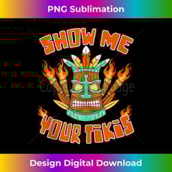 funny show me your tikis hawaiian beach luau party aloha tank top - decorative sublimation png file