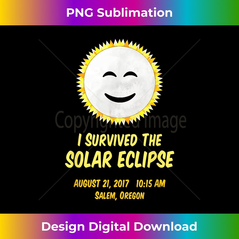 Salem Total Solar Eclipse - I survived the eclipse Oregon - Vintage Sublimation PNG Download