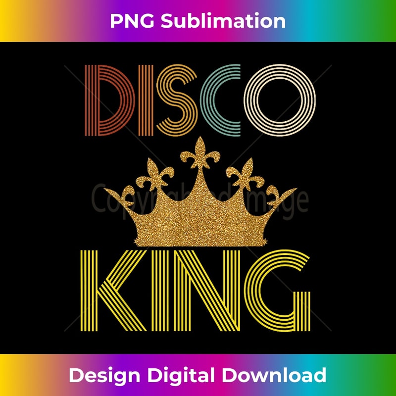 Disco King T-Shirt 1970s Retro Dance Party 70s Costume Gift - Special Edition Sublimation PNG File