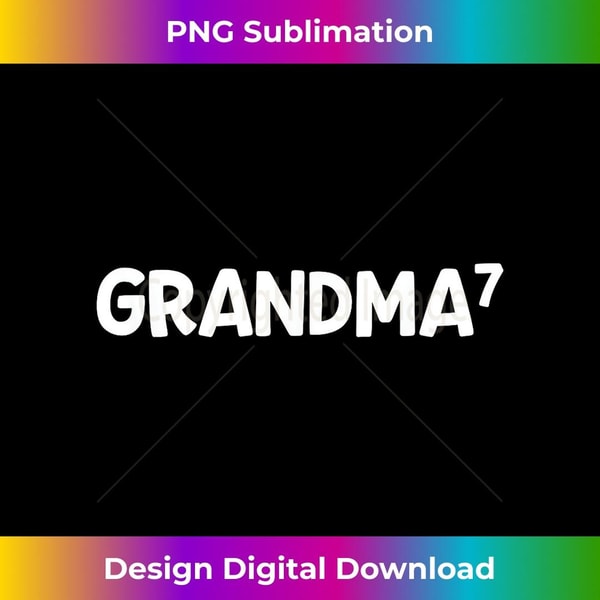 Grandma 7 7th Power T Grandkids Pregnancy Announcement - Instant PNG Sublimation Download
