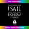 That's What I Do Sail and Know things Sailor Sailing 1 - Unique Sublimation PNG Download
