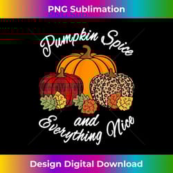 pumpkin spice and everything nice fall plaid leopard autumn - creative sublimation png download