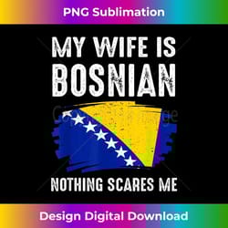 my wife is bosnian bosnia and herzegovina heritage roots 2 - png sublimation digital download