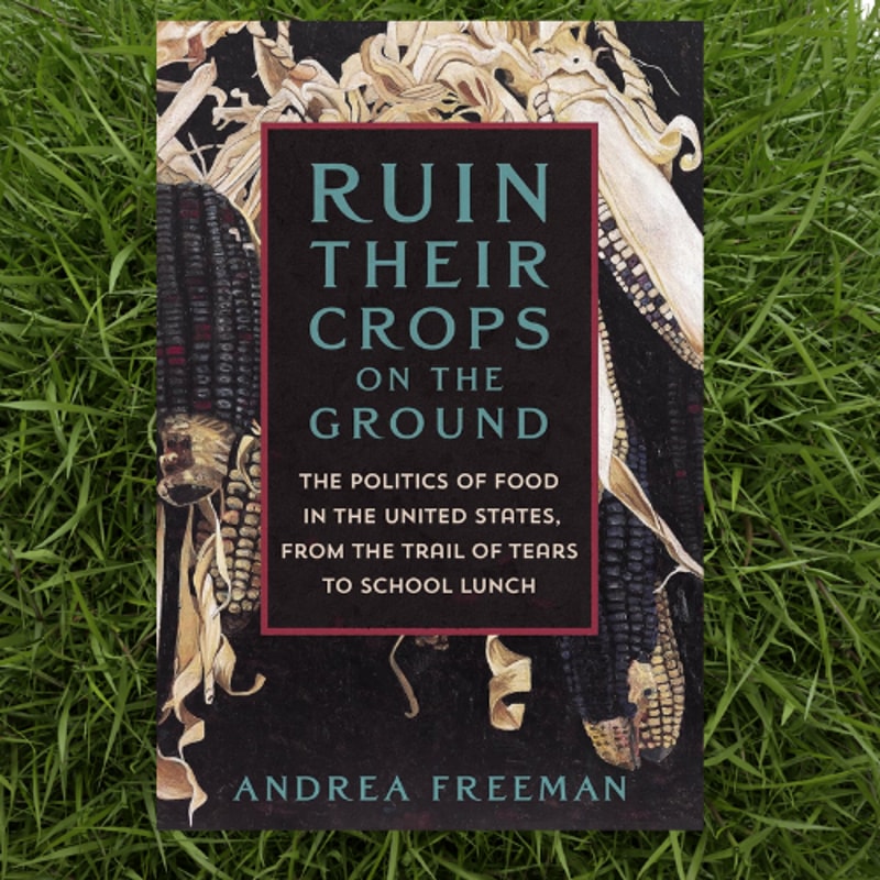 Ruin Their Crops On The Ground By Andrea Freeman 0