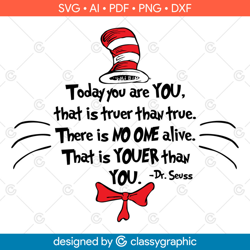 Today you are you that is truer than true_IU.png