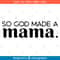 So God Made A Mama_IU.png