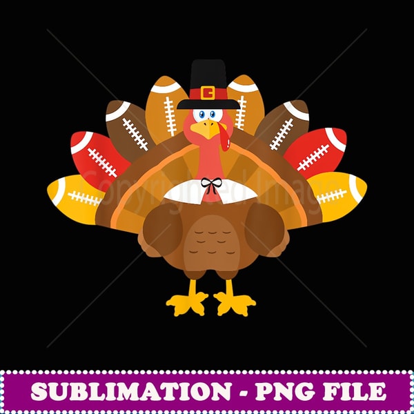 Thanksgiving Tshirt Turkey Pilgrim and Football - Premium PNG Sublimation File