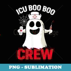 halloween icu costume icu boo boo crew nurse ghost - artistic sublimation digital file