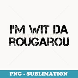 wit da rougarou funny cajun swamp monster - artistic sublimation digital file