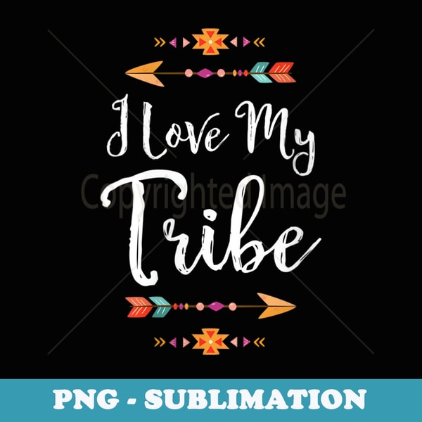 s I Love My Tribe Sweet Teacher Appreciation - Trendy Sublimation Digital Download