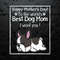 WikiSVG-Happy-Mothers-Day-To-The-Worlds-Best-Dog-Mom-SVG.jpeg