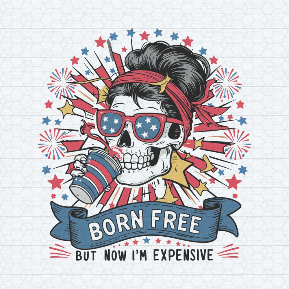 ChampionSVG-Born-Free-But-Now-Im-Expensive-Messy-Bun-Skull-SVG.jpg