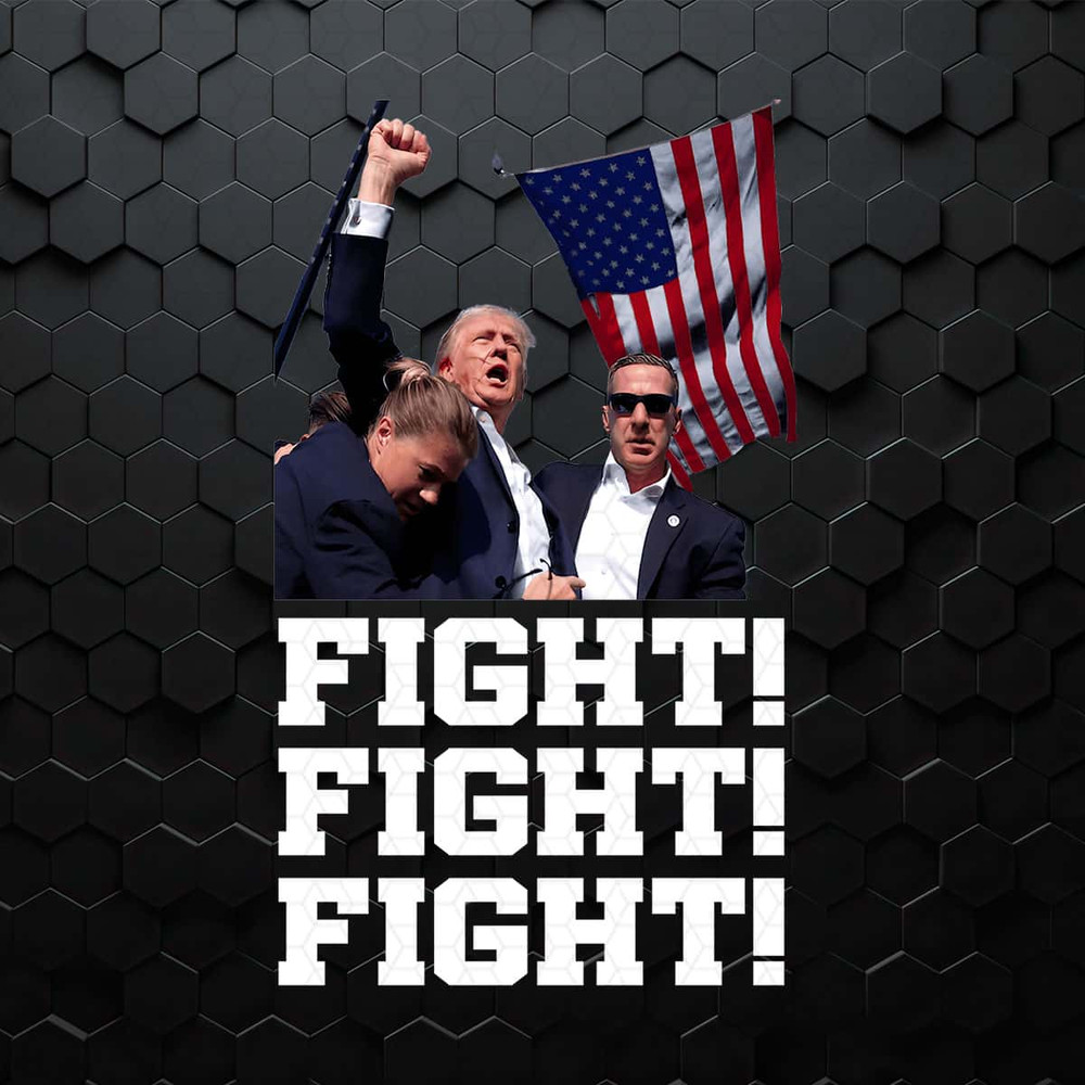 Donald Trump Shooting Fight Fight Fight PNG.jpg