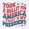 ChampionSVG-Trending-Took-A-Bullet-For-America-That’s-My-President.jpg