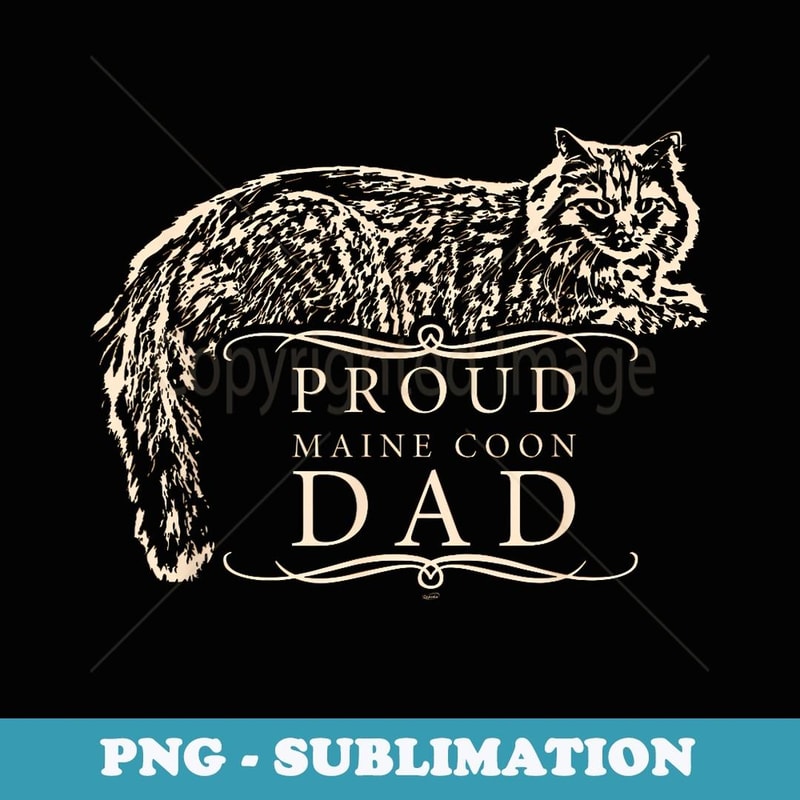 Proud Maine Coon Cat Dad gold inspired - PNG Transparent Sublimation Design