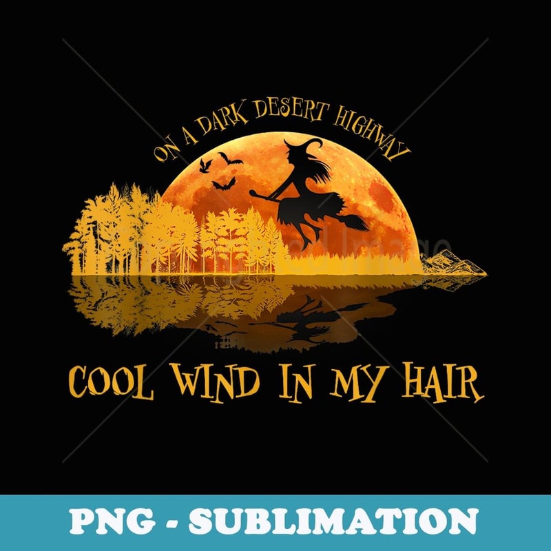 Flying Witch Riding Her Broom On A Desert Highways Halloween - Digital Sublimation Download File