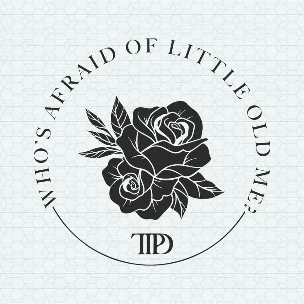 Who's Afraid of Little Old Me TTPD Logo SVG.jpeg