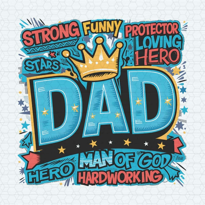 ChampionSVG-1705241029-dad-graffiti-happy-fathers-day-png-1705241029png.jpg