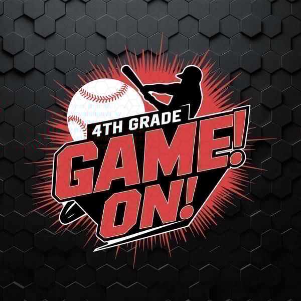 4th Grade Game On Back To School SVG.jpg