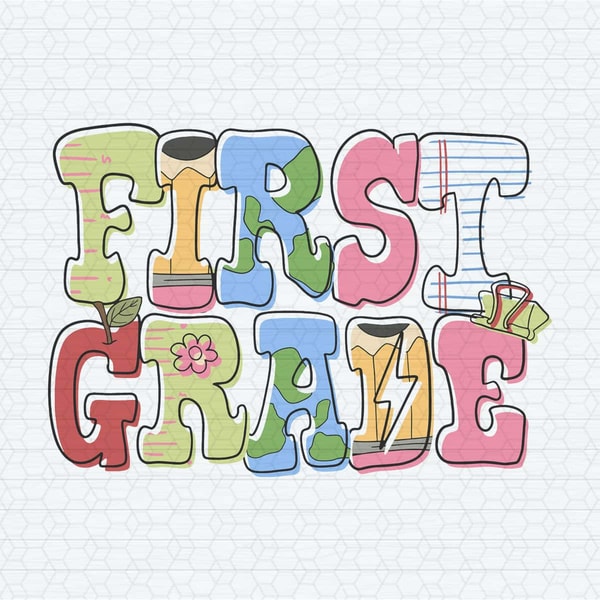 First Grade Student Back To School SVG | Inspire Uplift
