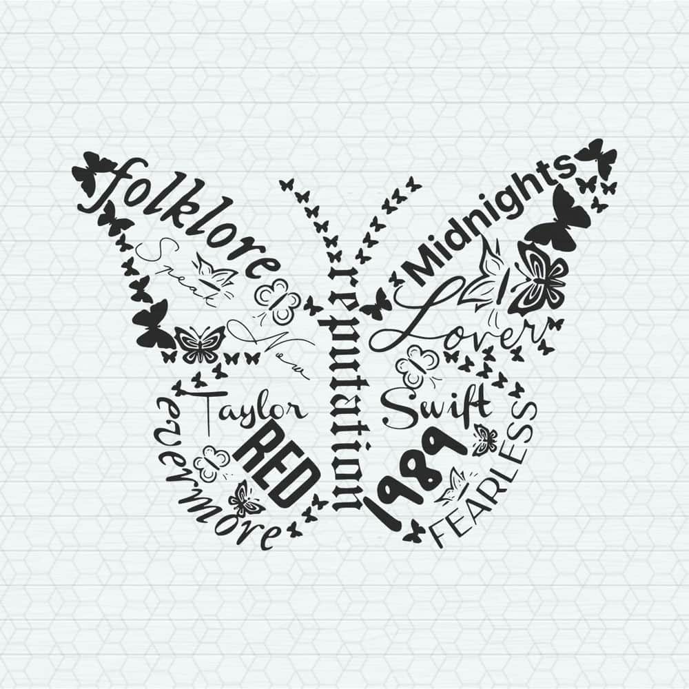 Taylor Swift Album Butterfly Silhouette SVG.jpeg